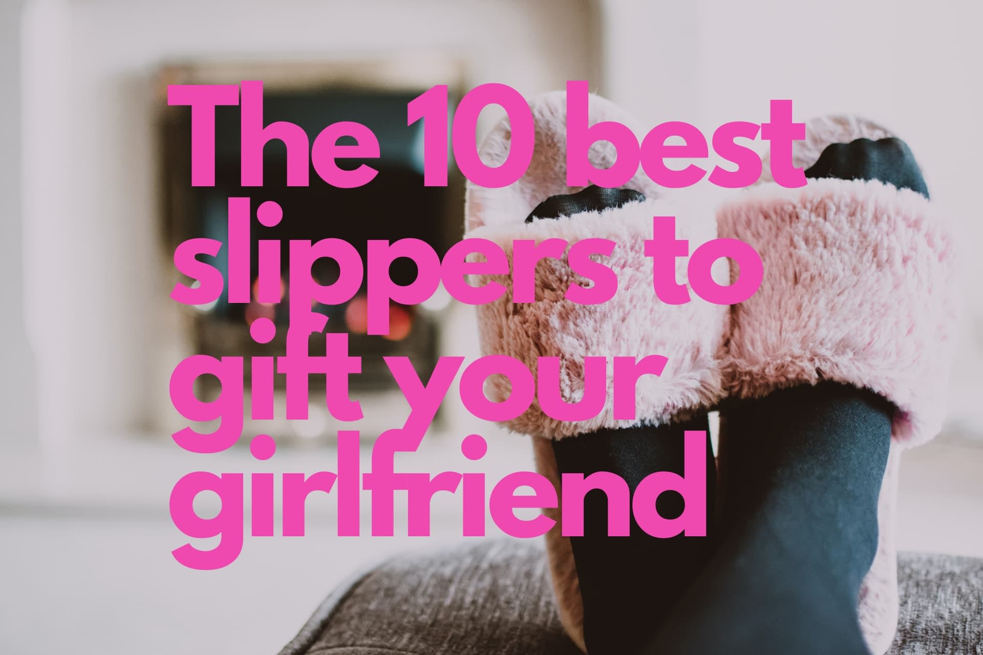 10 best gift for girlfriend
